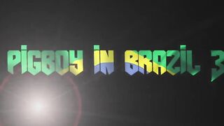 pigboy in brazil 3 w miguel 24cm pigboy