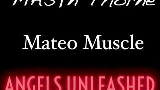 Angels Unleashed Diego with Masyn Thorne   Mateo Muscle