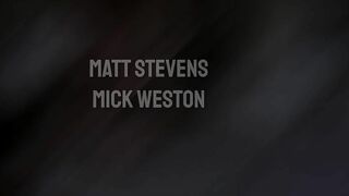 Mick Weston Fucks Matt Stevens Mick Weston