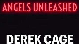 Angels Unleashed Ricky  Diego with Derek Cage Part 1 Angels