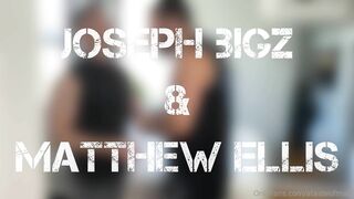 Matthew Ellis and JOSEPH BIGZ