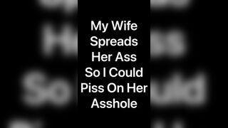 My Wife Spreads her Ass so I can Give her Asshole a Golden Shower Jetsfan1983 - SeeBussy.com