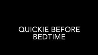 Quickie before Bedtime Antonio and Quinn  - Gay Porno Video