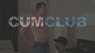 Suck, Swallow & Lick Up Every Drop His Cum Load Cum Club - Gay Porno Video